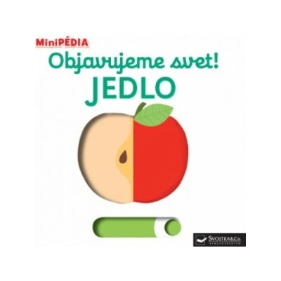 Objavujeme svet! Jedlo | Nathalie Choux