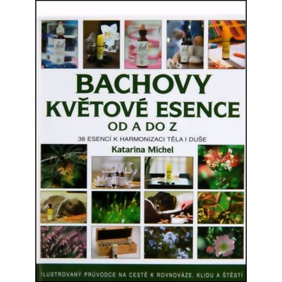 Bachovy esence od A do Z