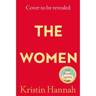 The Women - Kristin Hannah