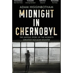 Midnight in Chernobyl (ISBN: 9780552172899)