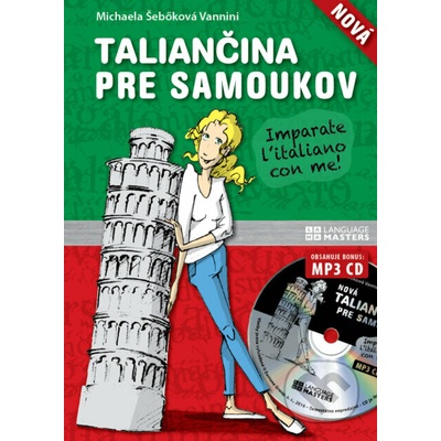 Nová taliančina pre samoukov + CD - Michaela Šebőková Vannini