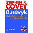 8. návyk Stephen R. Covey CZ