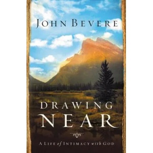 Drawing Near | John Bevere (ISBN: 9781599510095)