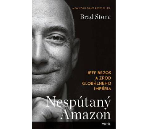 Nespútaný Amazon - Brad Stone