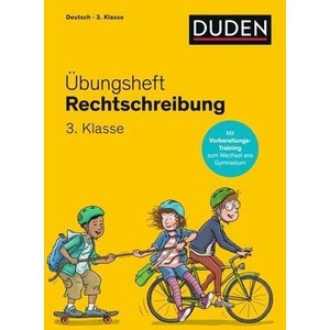 Übungsheft - Rechtschreibung 3. Klasse | Ulrike Holzwarth-Raether, Natalie Bors, Stefan Leuchtenberg (ISBN: 9783411762972)