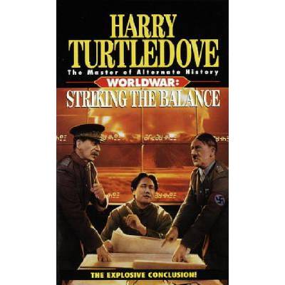 Striking the Balance - Harry Turtledove