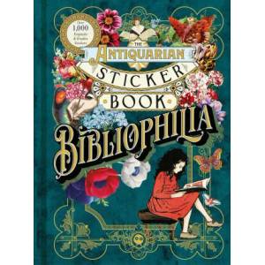 Antiquarian Sticker Book: Bibliophilia (ISBN: 9781250792556)