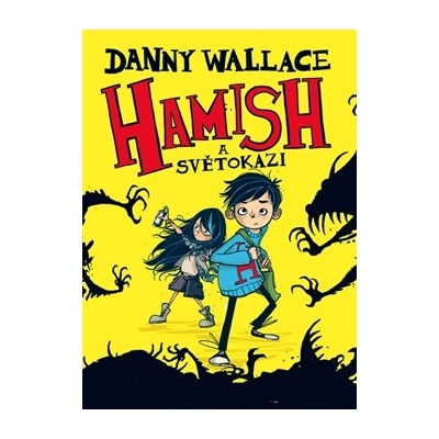 Hamish a Světokazi Wallace Danny CZ
