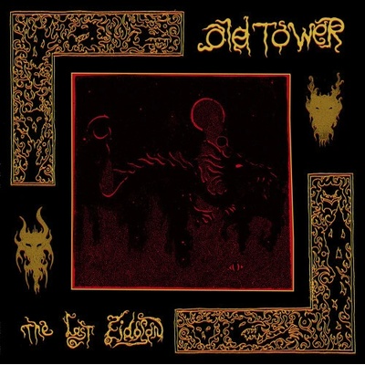 OLD TOWER - THE LAST EIDOLON CD
