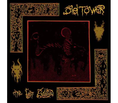 OLD TOWER - THE LAST EIDOLON CD
