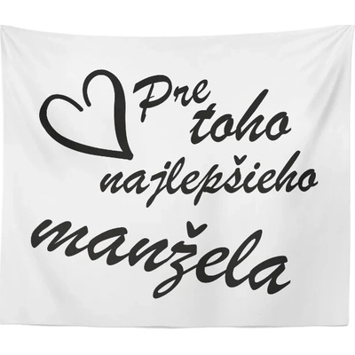 Sablio Deka Pre toho najlepšieho manžela 150x120