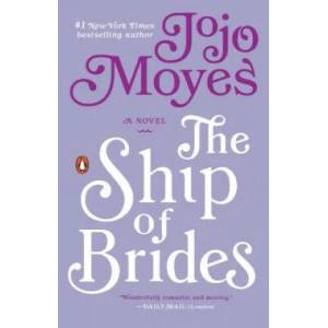 The Ship of Brides | Jojo Moyes (ISBN: 9780143126478)