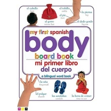 Mi Primer Libro del Cuerpo/My First Body Board Book DK