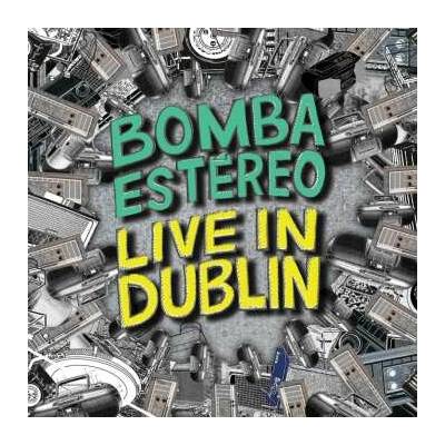 Bomba Estereo - Live In Dublin LP