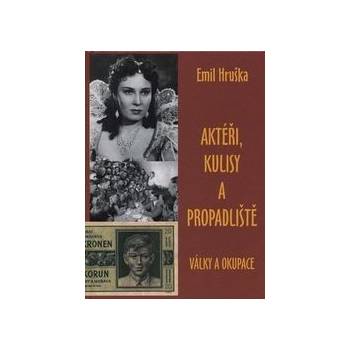 Aktéři, kulisy a propadliště