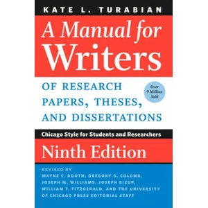 Manual for Writers of Research Papers, Theses, and Dissertations | Kate L. Turabian, Wayne C. Booth, Gregory G. Colomb (ISBN: 9780226430577)