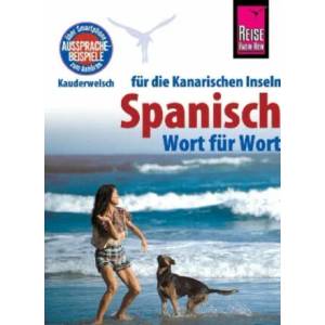 Reise Know-How Sprachführer Spanisch für die Kanarischen Inseln - Wort für Wort | Dieter Schulze, Izabella Gawin (2017)
