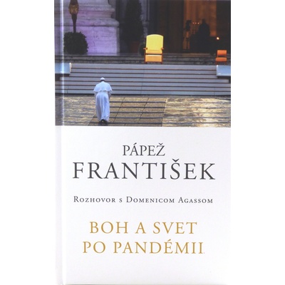 František: Boh a svet po pandémii