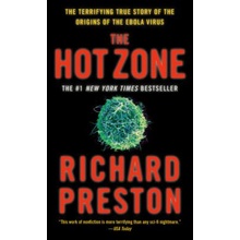 The Hot Zone - Richard Preston