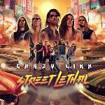 Mystic Production Crazy Lixx: Street Lethal - CD (050911)