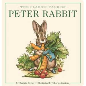 Peter Rabbit Oversized Board Book (the Revised Edition) | Charles Santore (ISBN: 9781646432318)