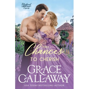 Three Chances to Cherish | Grace Callaway (ISBN: 9781960956576)