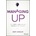 Managing Up - How to Move up, Win at Work, and Succeed with Any Type of Boss | Mary Abbajay