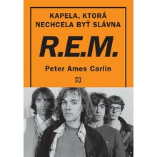 Peter Ames Carlin - R.E.M.