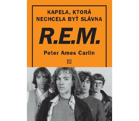 Peter Ames Carlin - R.E.M.