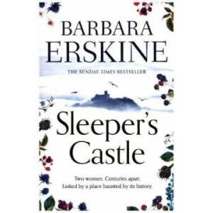 Sleeper's Castle | Barbara Erskine (ISBN: 9780007513192)