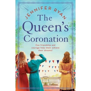 Queen's Coronation | Jennifer Ryan (ISBN: 9781035060931)