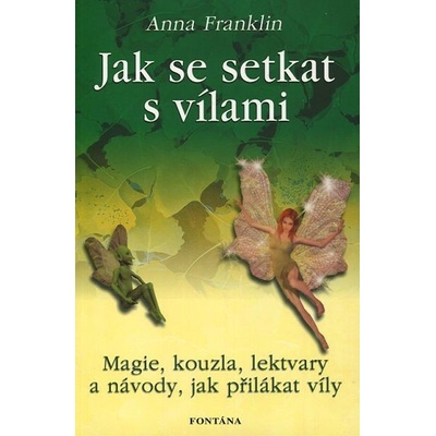 Jak se setkat s vílami