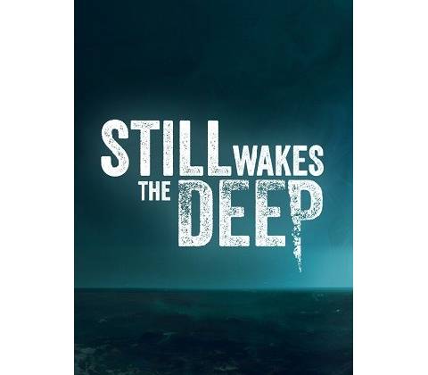 Still Wakes the Deep