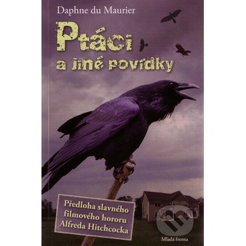 Ptáci a jiné povídky - Maurier Daphne du
