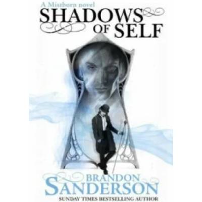 Shadows of Self | Brandon Sanderson