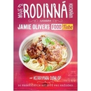 Moje rodinná kuchařka - Jamie Oliver`s FOOD Tube”