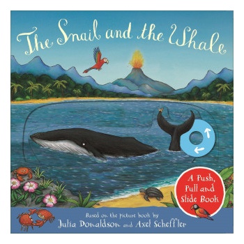 Snail and the Whale Donaldson Julia
