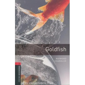 Oxford Bookworms Library: Level 3: : Goldfish | Ryan Chandler (2008)
