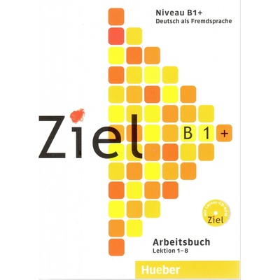 Ziel B1 plus Arbeitsbuch mit Lerner-CD/CD-ROM