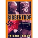 Ribbentrop - Michael Bloch