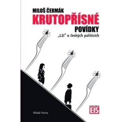 Krutopřísné povídky - Miloš Čermák
