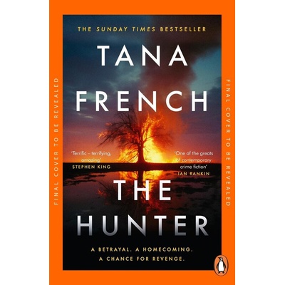 The Hunter - Tana French
