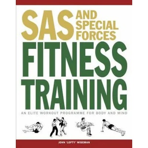 SAS and Special Forces Fitness Training | John 'Lofty' Wiseman (ISBN: 9781782744252)