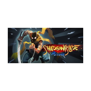 Shadow Blade: Reload