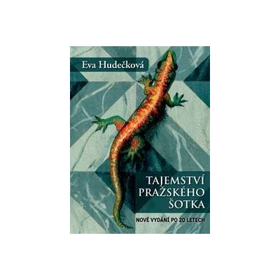 Tajemství pražského šotka - Eva Hudečková