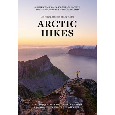 Arctic hikes - Tromsø, Kvaløya, Senja en Lyngen Alps