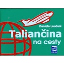 Taliančina na cesty