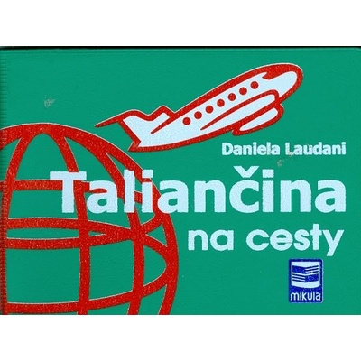Taliančina na cesty