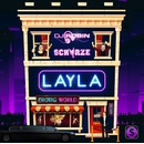 DJ ROBIN & SCHURZE - LAYLA CD