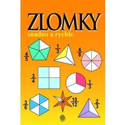 Zlomky snadno a rychle PS A4 1.stupeň + klíč - neuveden